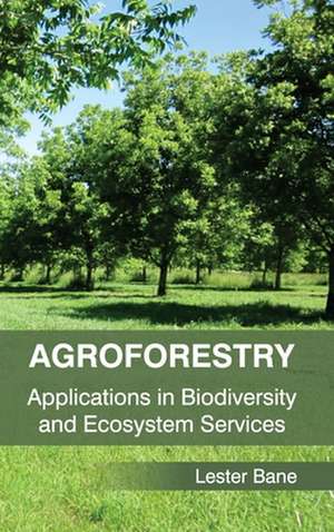 Agroforestry de Lester Bane