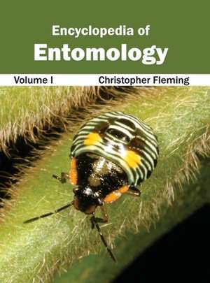 Encyclopedia of Entomology de Christopher Fleming