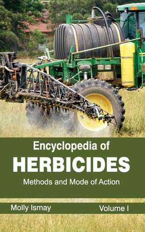 Encyclopedia of Herbicides de Molly Ismay