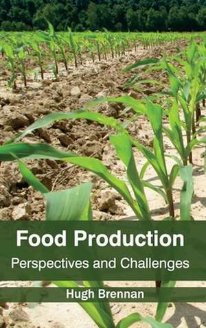 Food Production de Hugh Brennan