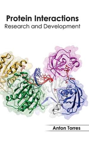 Protein Interactions de Anton Torres