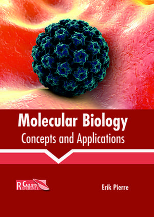 Molecular Biology de Erik Pierre