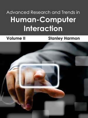 Advanced Research and Trends in Human-Computer Interaction de Stanley Harmon