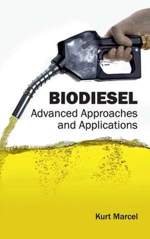 Biodiesel de Kurt Marcel