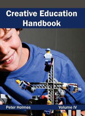 Creative Education Handbook de Peter Holmes