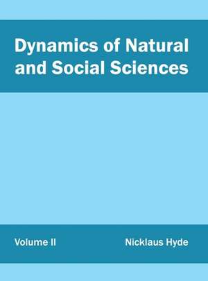 Dynamics of Natural and Social Sciences de Nicklaus Hyde