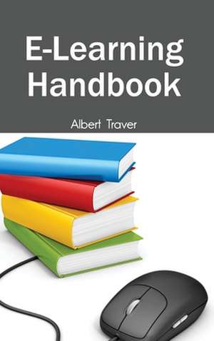 E-Learning Handbook de Albert Traver