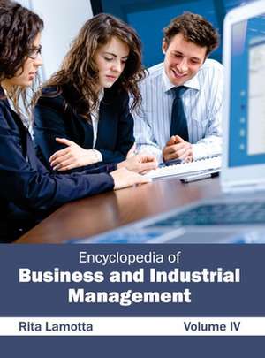 Encyclopedia of Business and Industrial Management de Rita Lamotta