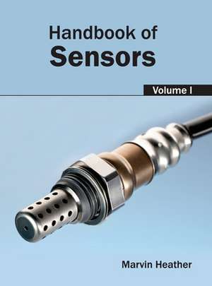 Handbook of Sensors de Marvin Heather