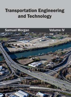 Transportation Engineering and Technology de Samuel Morgan