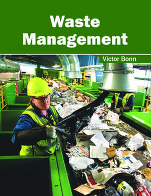 Waste Management de Victor Bonn