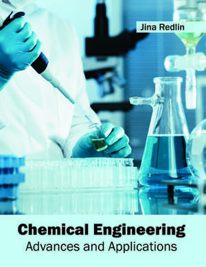 Chemical Engineering de Jina Redlin