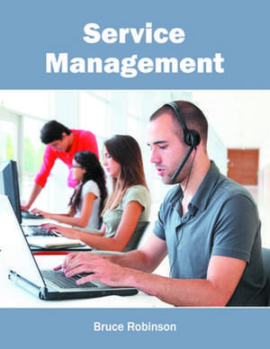 Service Management de Bruce Robinson