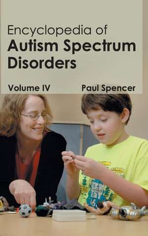 Encyclopedia of Autism Spectrum Disorders de Paul Spencer