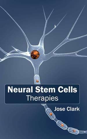 Neural Stem Cells de Jose Clark