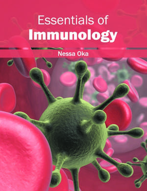 Essentials of Immunology de Nessa Oka