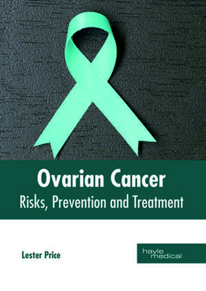 Ovarian Cancer de Lester Price