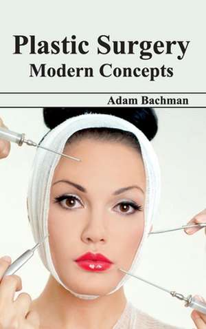 Plastic Surgery de Adam Bachman