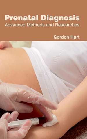 Prenatal Diagnosis de Gordon Hart