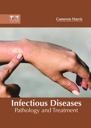 Infectious Diseases de Harris, Cameron