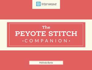 Peyote Stitch Companion de M Barta