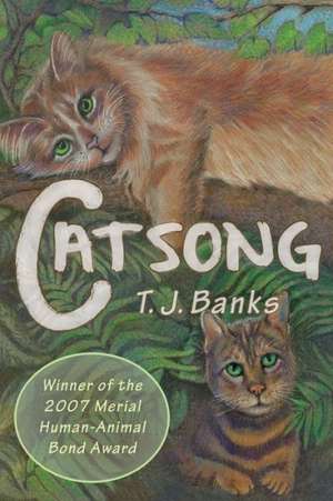 Catsong de T.J. Banks