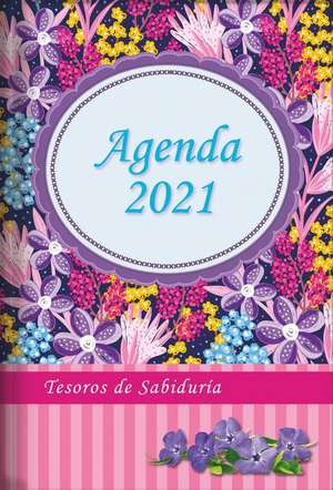 2021 Agenda - Tesoros de Sabiduría - Flores Silvestres de Jessie Richards