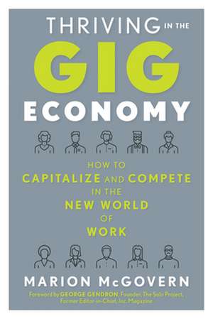 Thriving in the Gig Economy de Marion McGovern