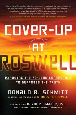 Cover-Up at Roswell de Donald Schmitt