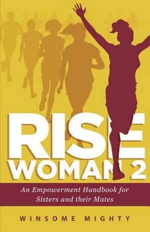 Rise Woman 2 de Winsome Mighty