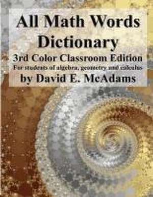 All Math Words Dictionary de David E. McAdams