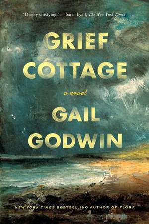 Grief Cottage: A Novel de Gail Godwin