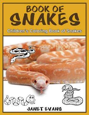 Book of Snakes de Janet Evans