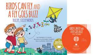 Birds Can Fly and a Fly Goes Buzz! de Stephen O'Connor