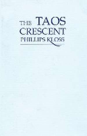 The Taos Crescent de Phillips Kloss