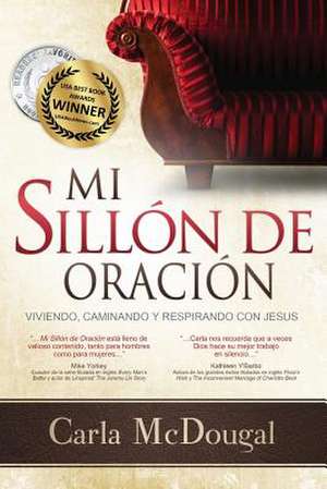 Mi Sillion de Oracion de Carla McDougal