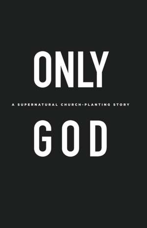 Only God de Edward Paz