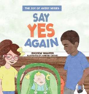 Say Yes Again de Rhonda Wagner