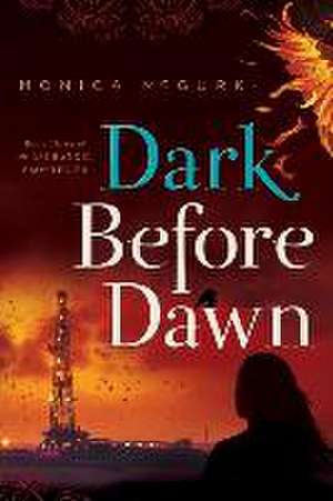 Dark Before Dawn de Monica McGurk