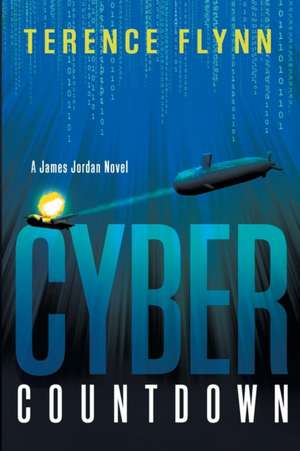 Cyber Countdown de Terence Flynn