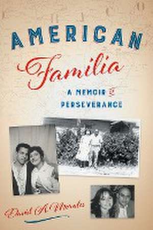 American Familia de David A. Morales