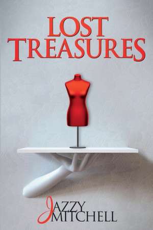 Lost Treasures de Jazzy Mitchell