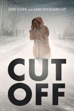 Cut Off de Jodi Elder