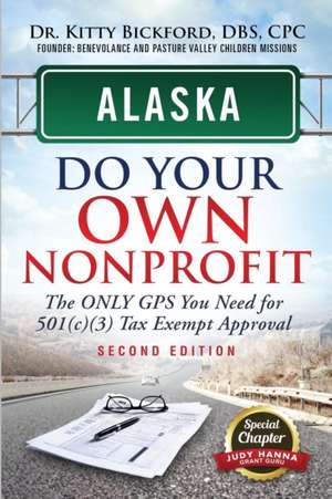 Alaska Do Your Own Nonprofit de Kitty Bickford