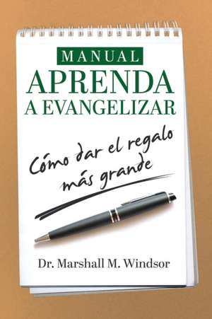 Manual APRENDA a Evangelizar de Marshall Windsor