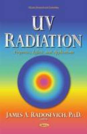 UV Radiation de James A. Radosevich