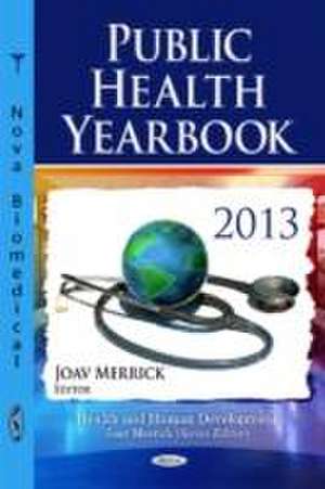 Public Health Yearbook de Professor Joav, MD, MMedSci, DMSc Merrick