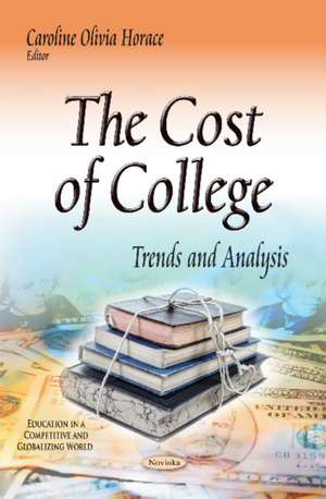 Cost of College de Caroline Olivia Horace