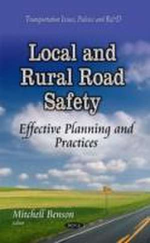 Local and Rural Road Safety de Mitchell Benson