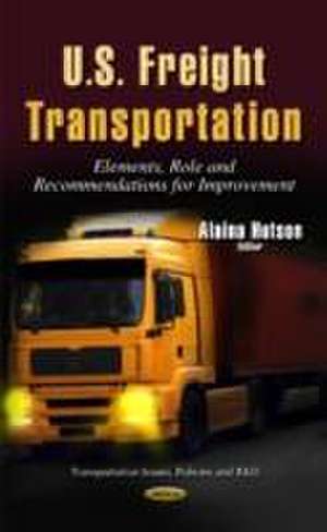 U.S. Freight Transportation de Alaina Hutson